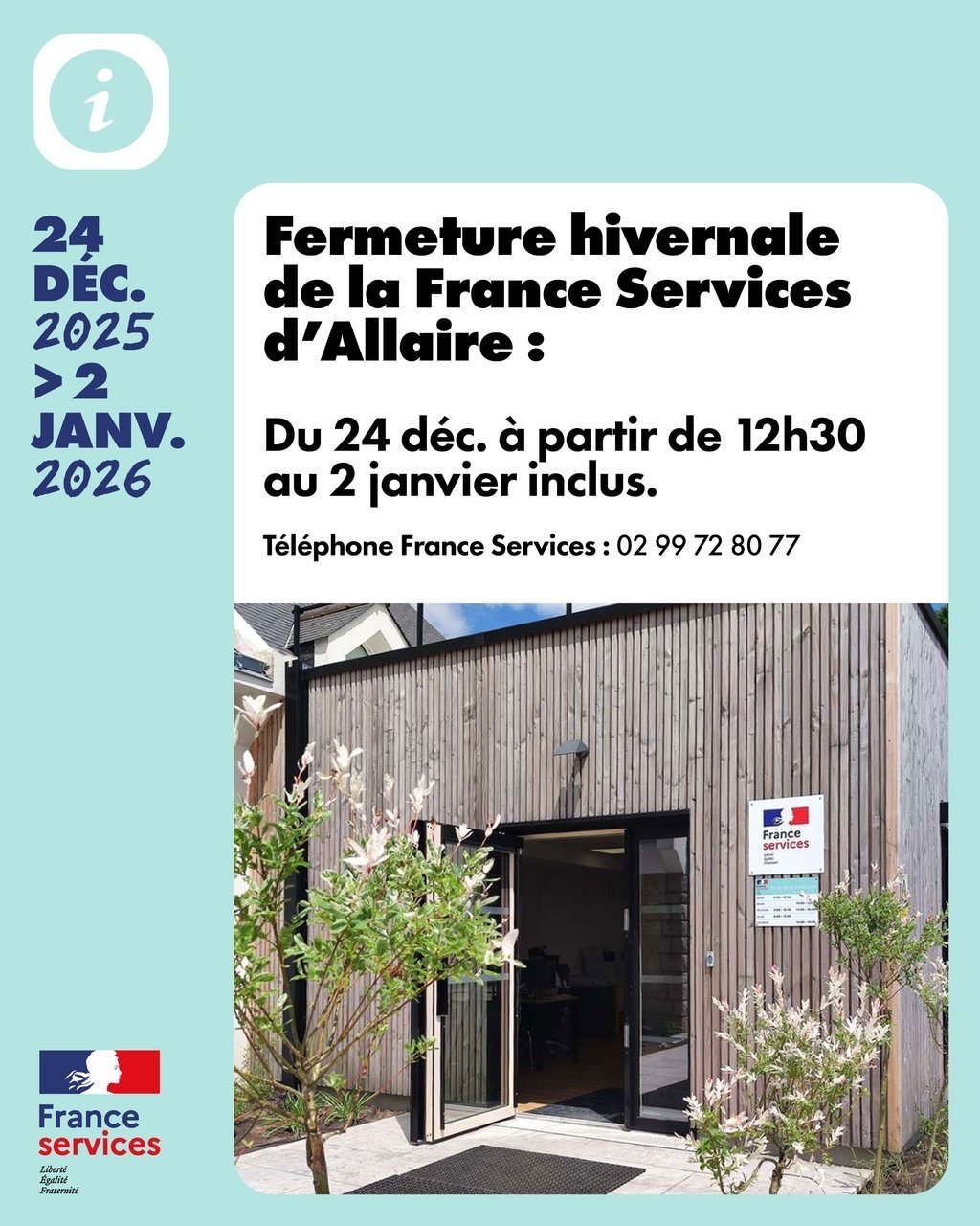 Fermeture hivernale de la France Services