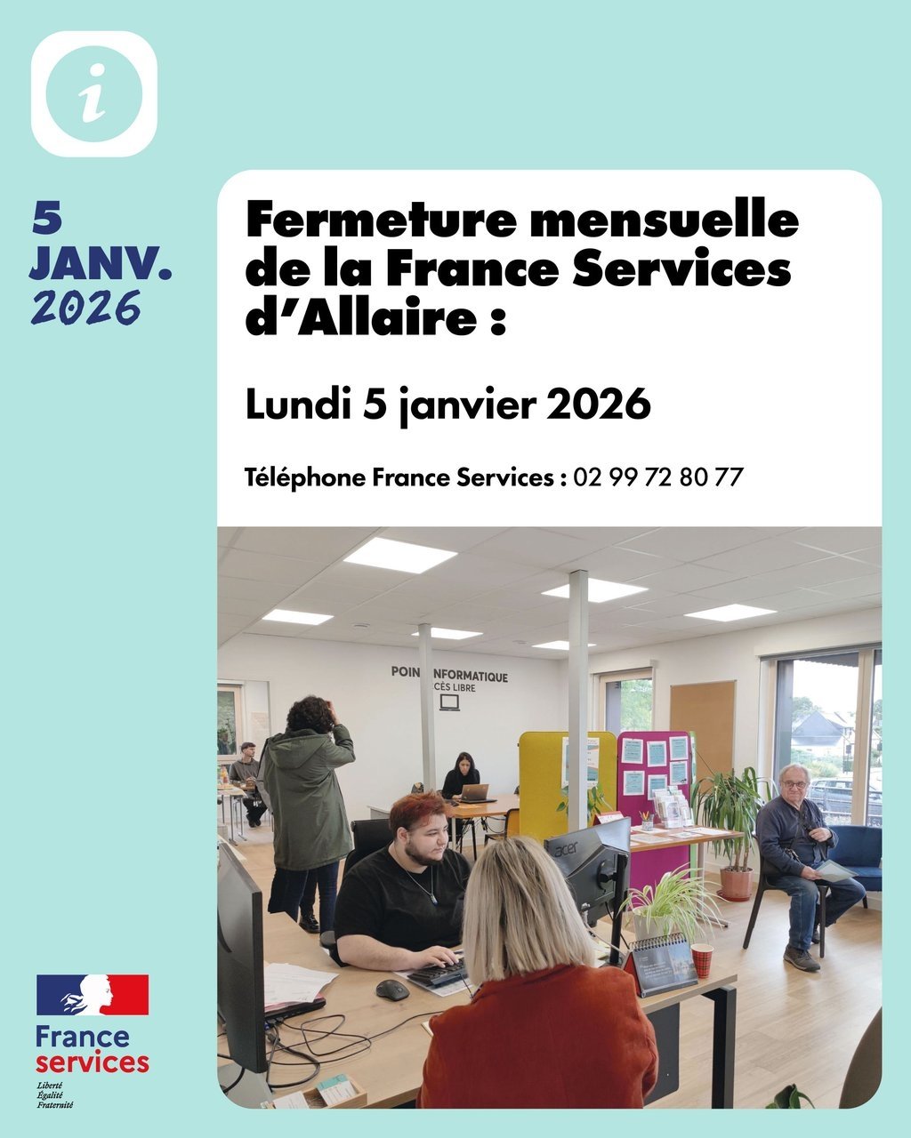 Fermeture mensuelle de janvier de la France Services