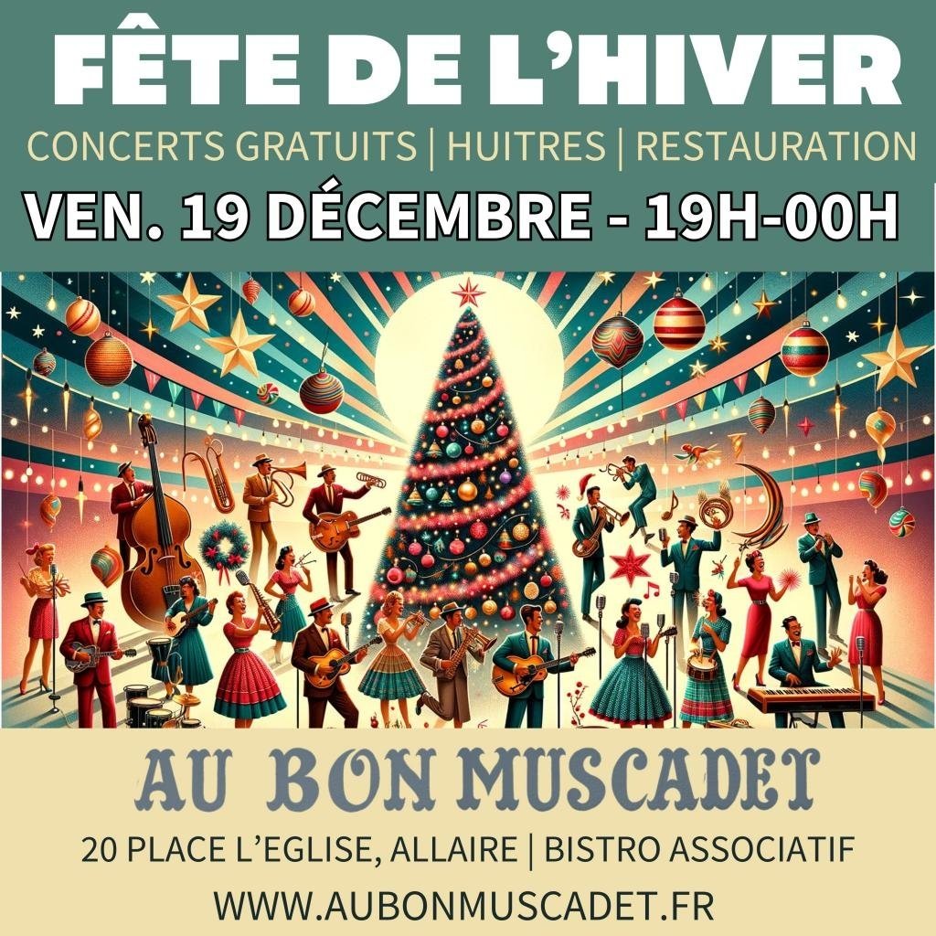 Fête de l’hiver au Bon muscadet · Concerts gratuits