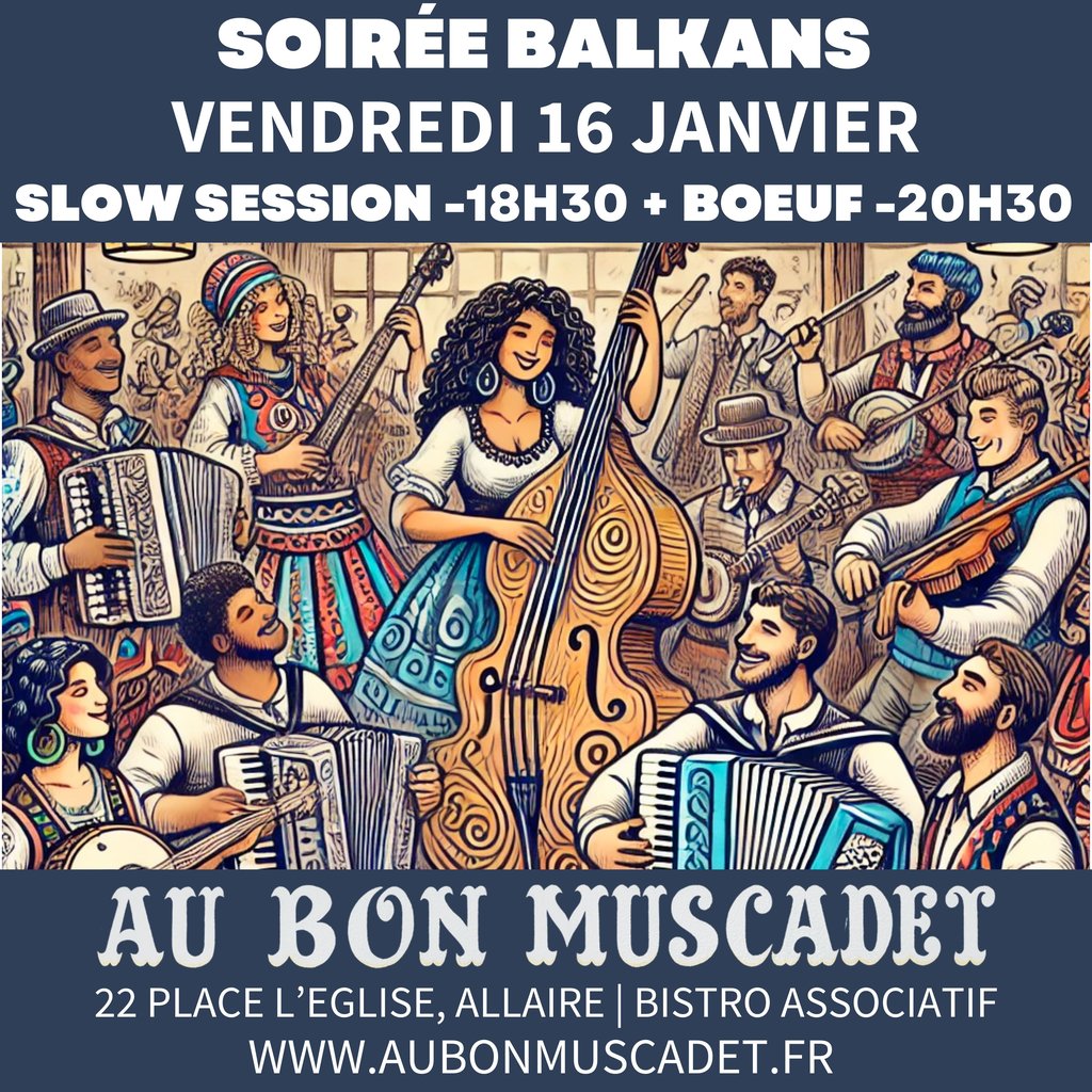 Soirée Balkans Slow session + Bœuf