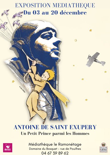 Saint Exupery, un petit prince parmi les hommes