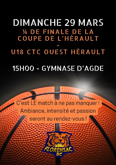 1/4 de finale Coupe de l'Hérault Basket Club FLORENSAC