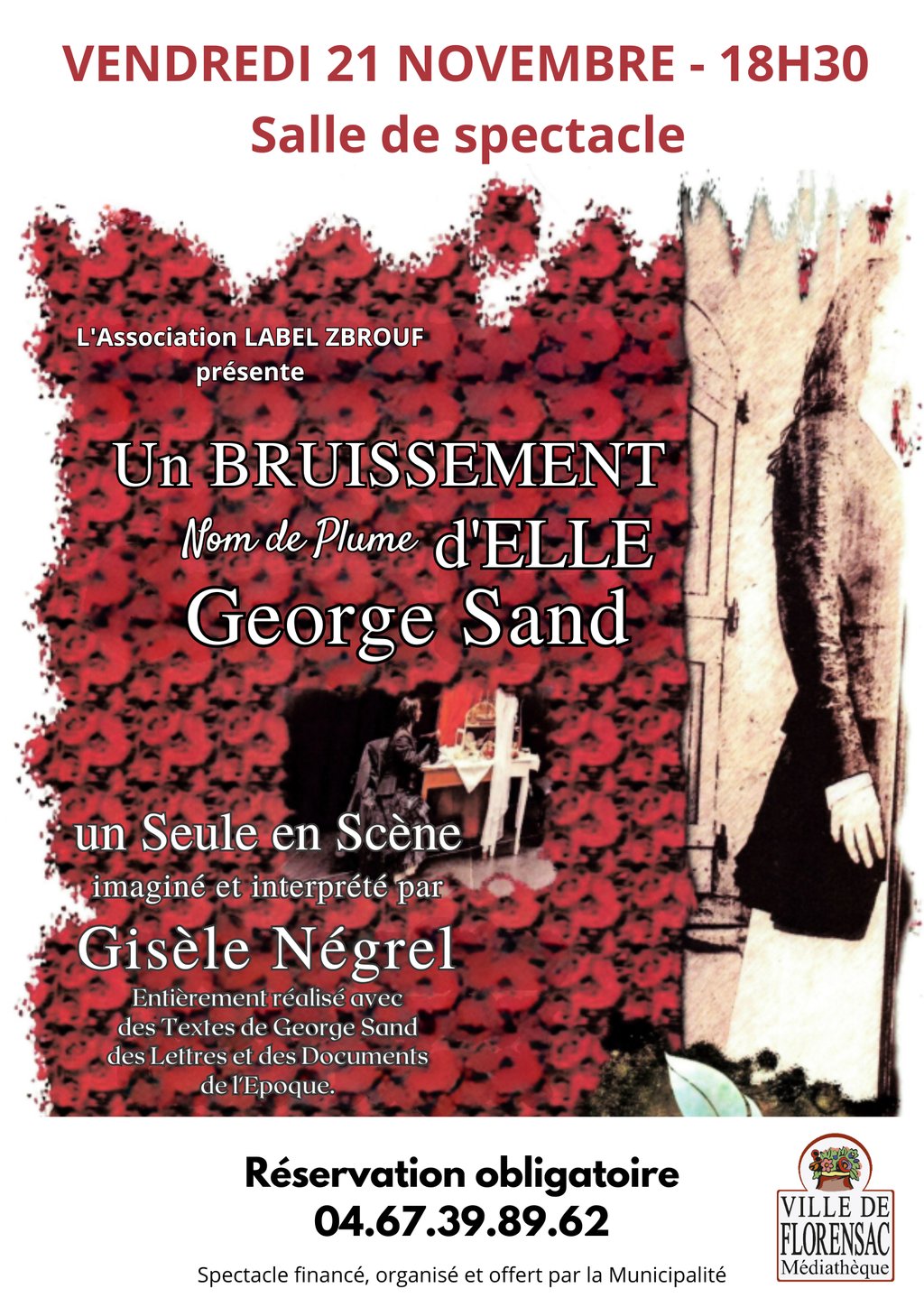 Spectacle Un bruissement d'Elle, nom de plume George SAND