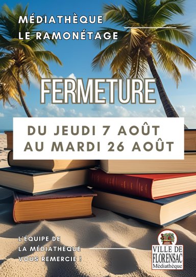 Fermeture médiathèque