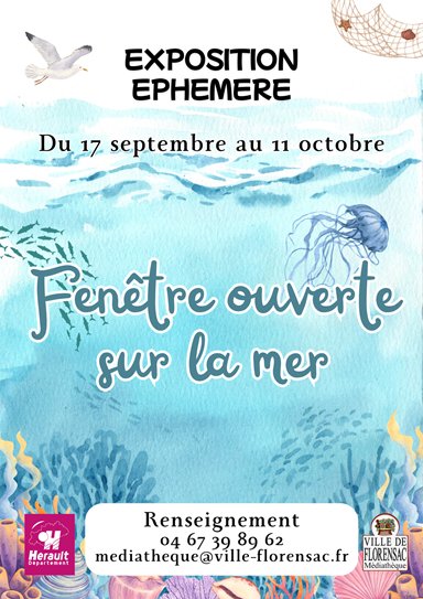 Exposition Fenêtre ouverte sur la mer