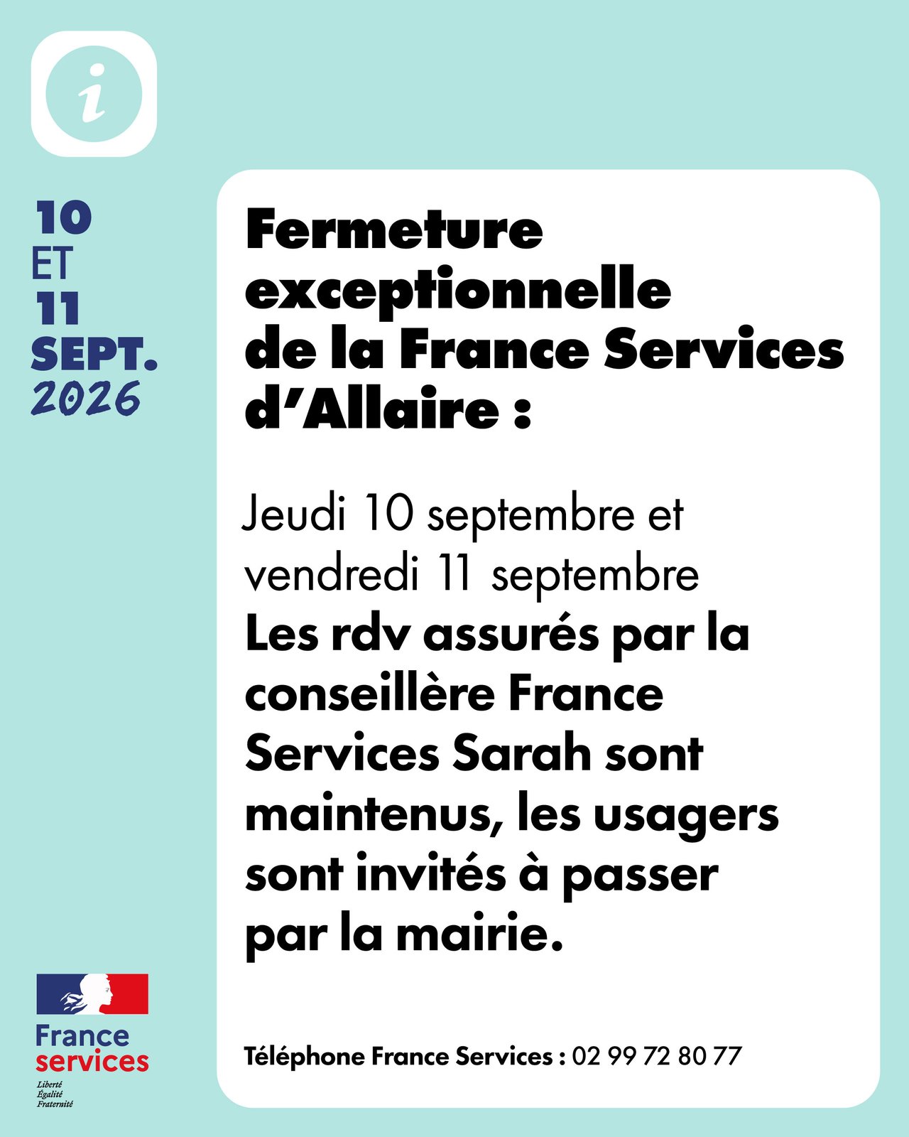 Fermeture exceptionnelle de la France services · RDV maintenus