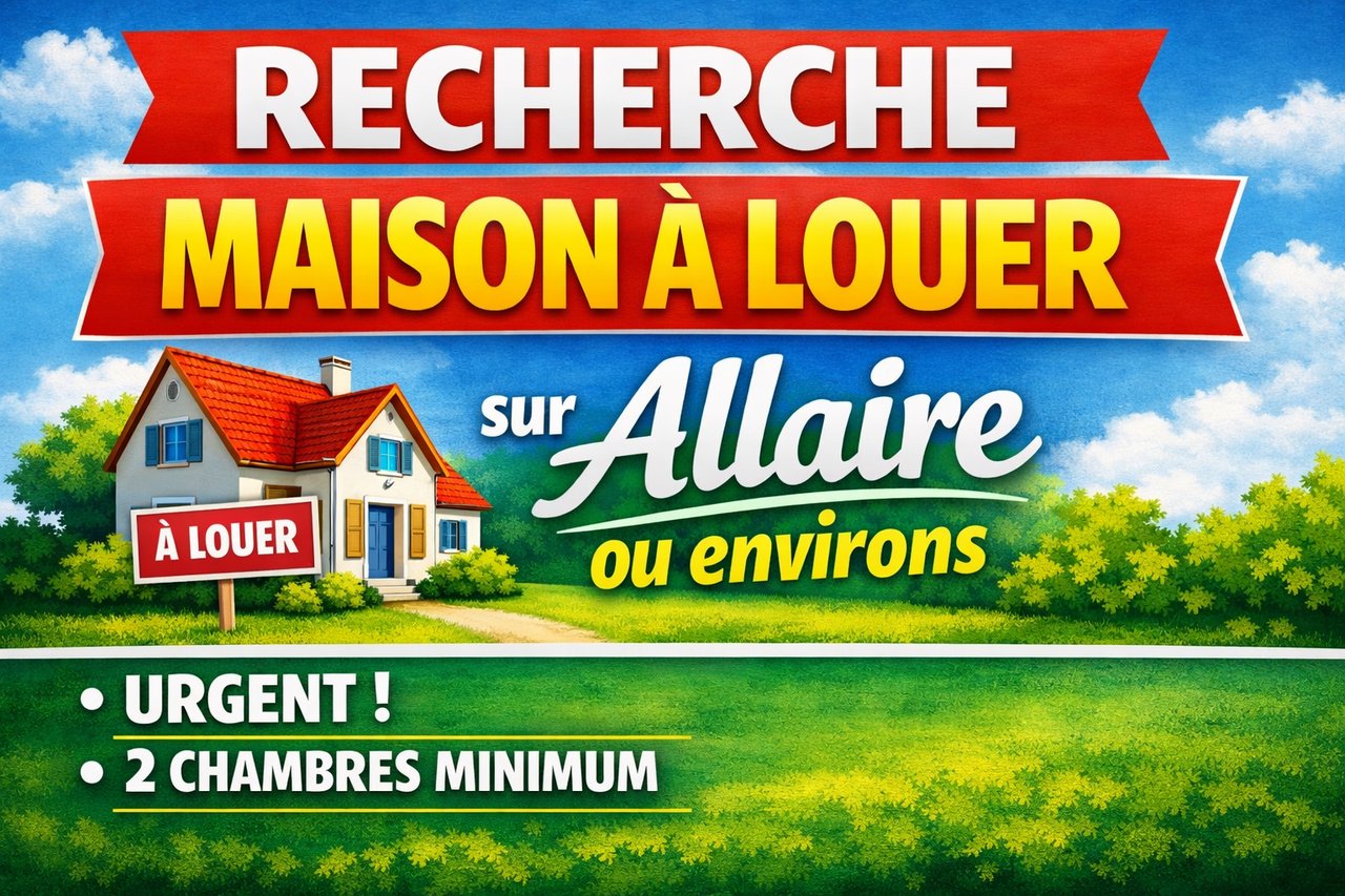 PARTICULIERS recherchent maison à Louer !