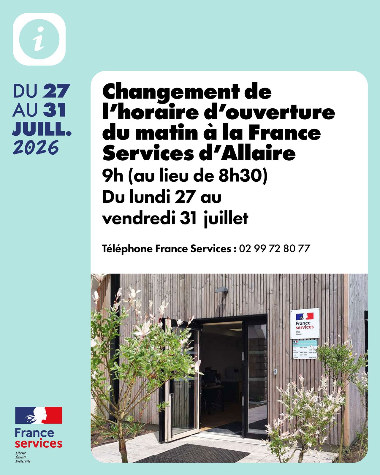 France Services : changement d’horaire du 27 au 31 juillet