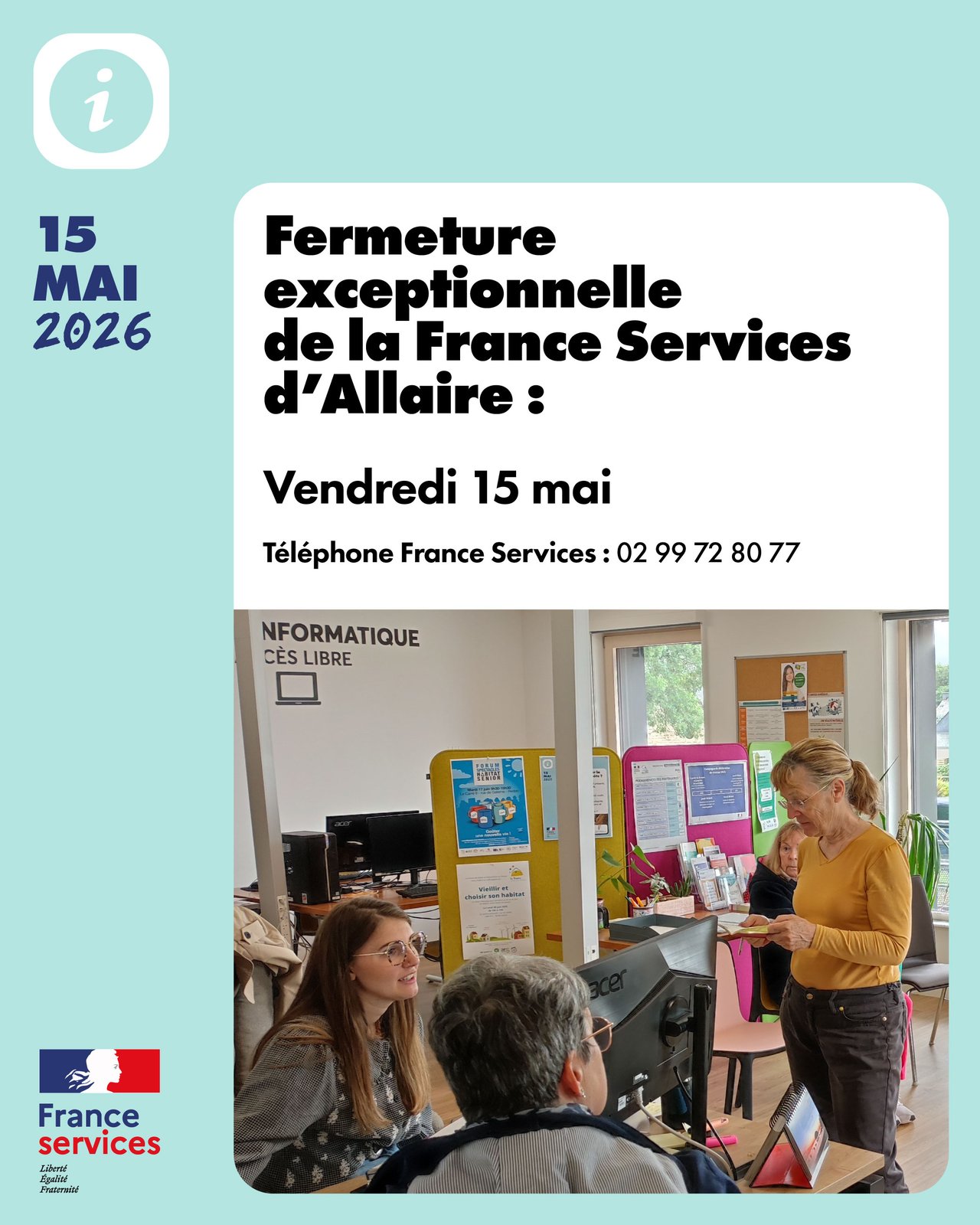 Fermeture exceptionnelle de la France Services le 15 mai