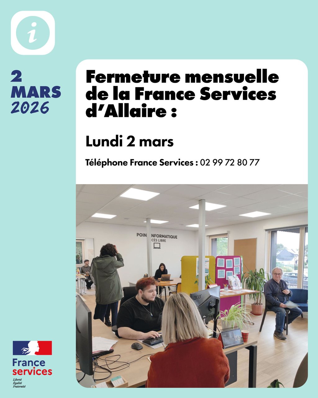Fermeture mensuelle de mars de la France Services