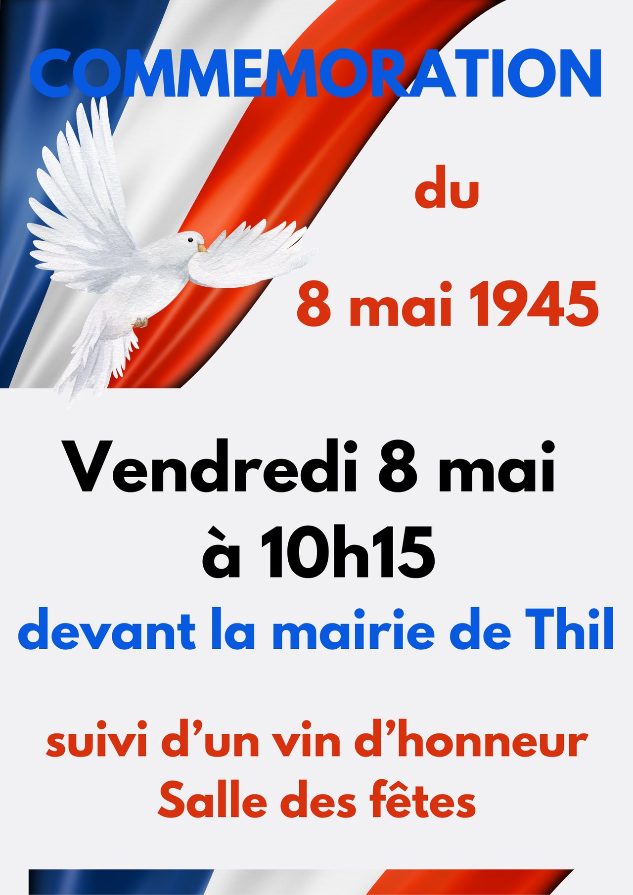Commémoration du 8 mai 1945 - Vendredi 8 mai à 10h15 devant la mairie ...