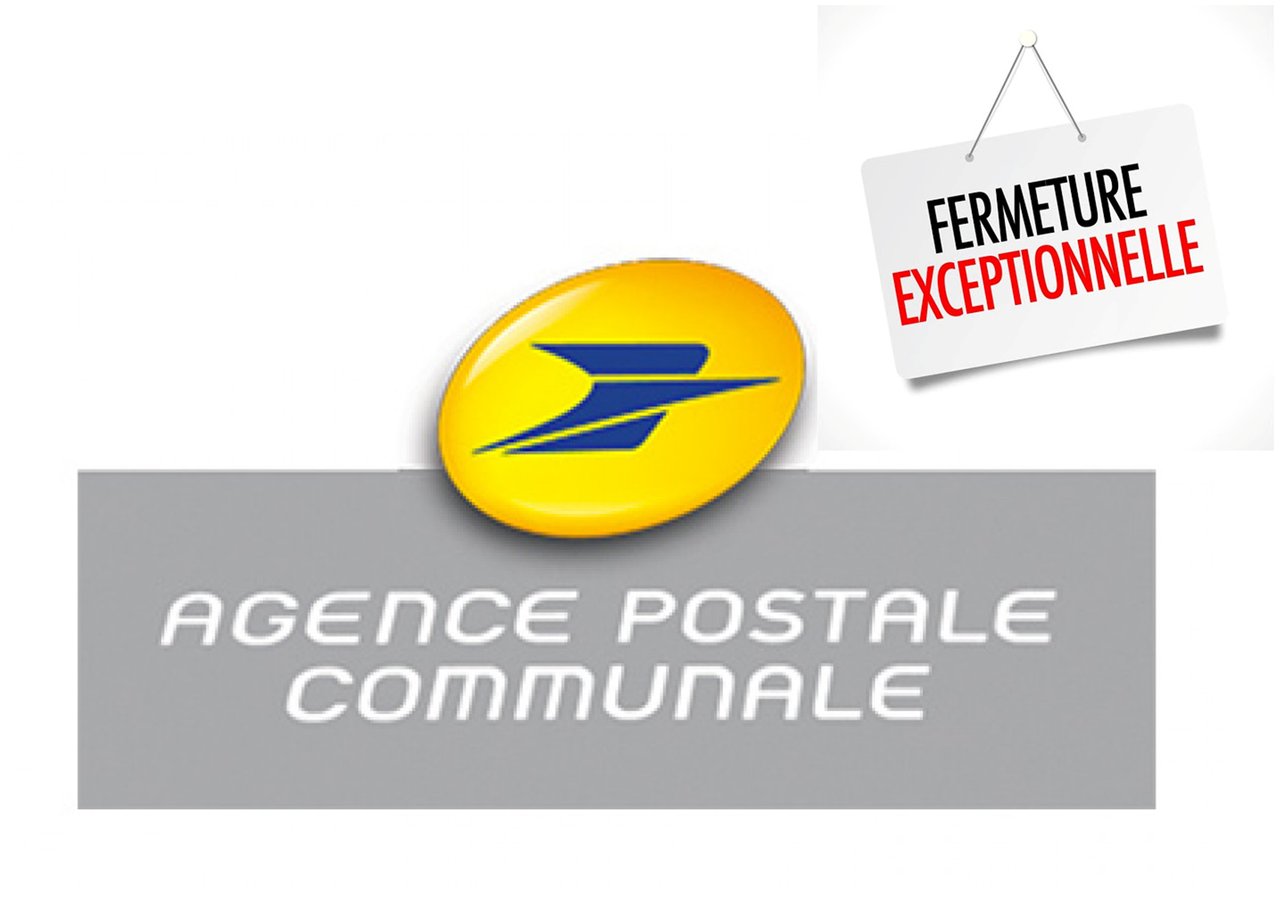 Fermeture exceptionnelle Agence postale communale