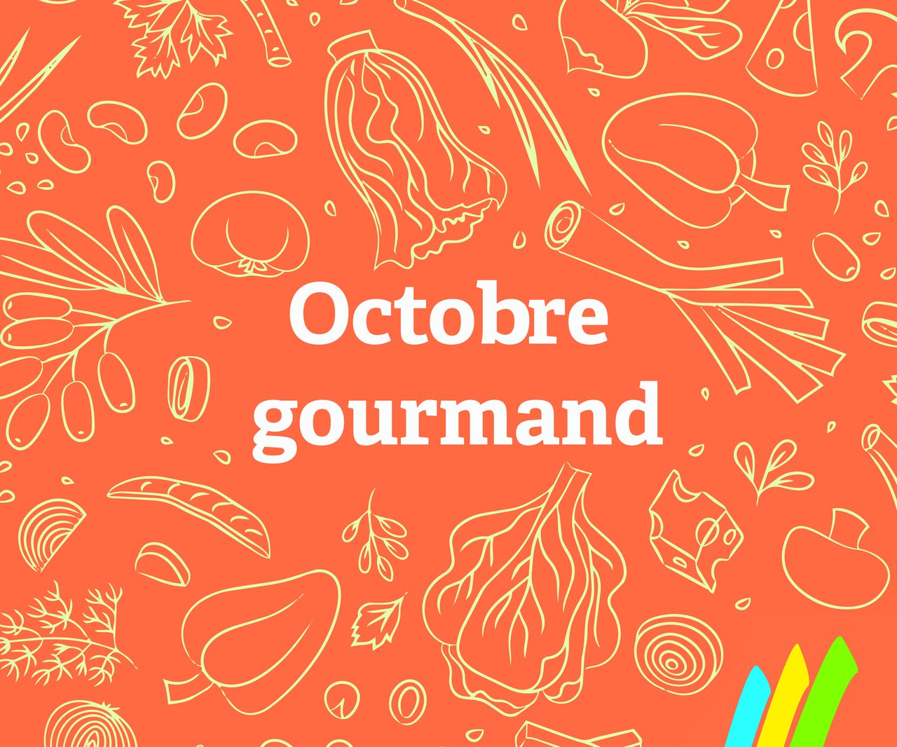 OCTOBRE GOURMAND : UN VOYAGE CULINAIRE ENTRE TERROIR LOCAL ET SAVEURS DU MONDE !